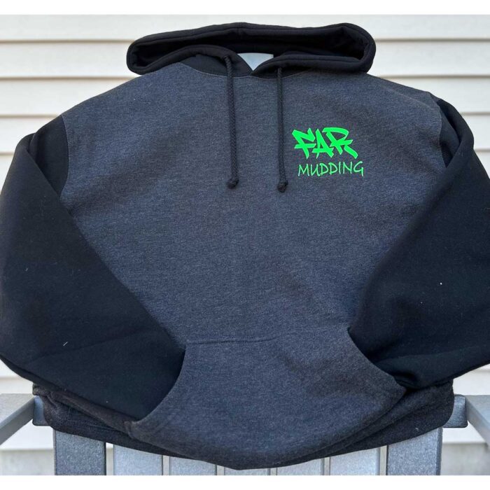 far mudding hoodie